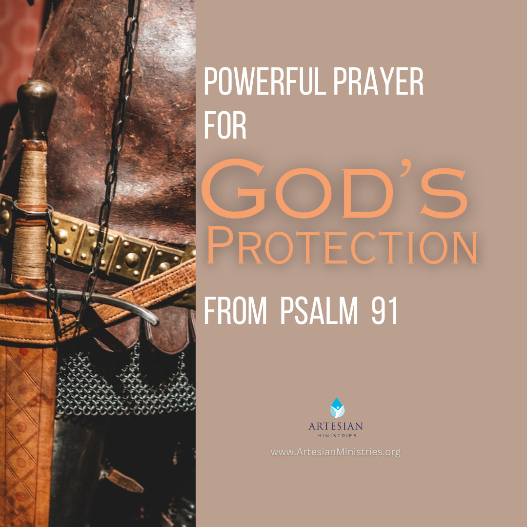 Sự bảo vệ của Chúa qua Psalm 91